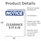Signmission Clearance 9 Ft 6 In, 12 in W x Rectangle, Vinyl Decal OS-2PACK-NS-D-1218-V-10665 - alternate 4
